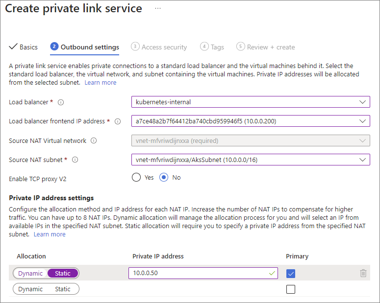 Create private link service, Outbound settings tab: Load balancer set to kubernetes-internal, a private frontend IP, the AKS subnet as Source NAT subnet, and a static private IP