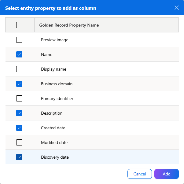 Select entity property to add as column dialog with checkboxes for golden record properties such as Name, Business domain, and Description