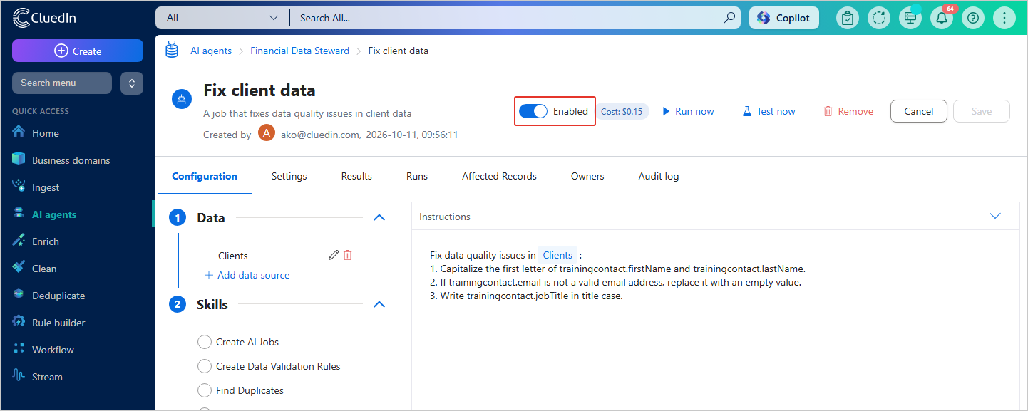 The AI agent job page with the status toggle turned on and showing Enabled