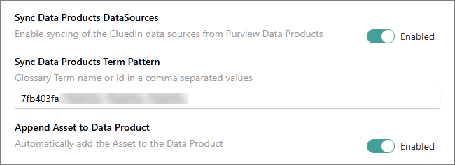 The Purview settings in CluedIn: Sync Data Products DataSources enabled, a glossary term ID in Sync Data Products Term Pattern, and Append Asset to Data Product enabled
