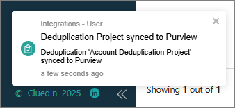 CluedIn notification saying the Account Deduplication Project was synced to Purview